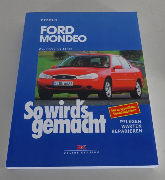 Reparaturanleitung So wird's gemacht Ford Mondeo von 11/1992 bis 11/2000