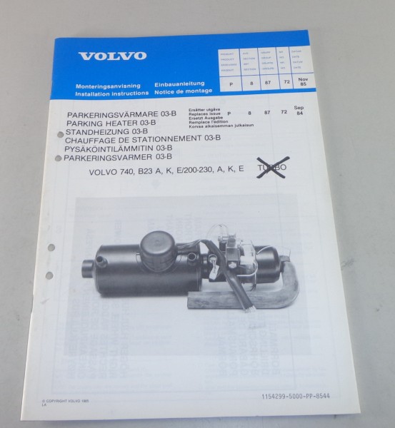 Einbauanleitung Standheizung 03-B für Volvo 740 mit B23 / E 200-300 Stand 1985