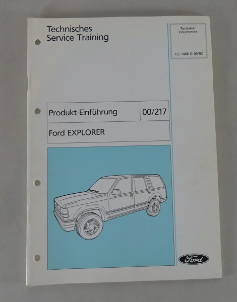 Technische Information Service Training Ford Explorer 00/217 Stand 09/1992