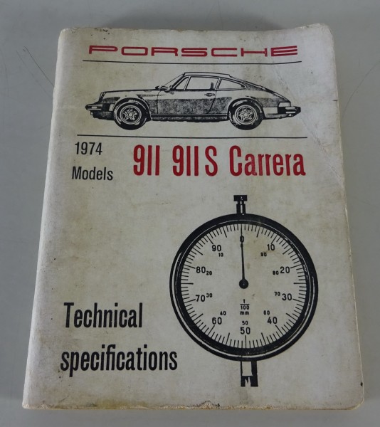 Technical Data / Specifications Porsche 911 / 911 S Carrera Model 74 from 1/1982