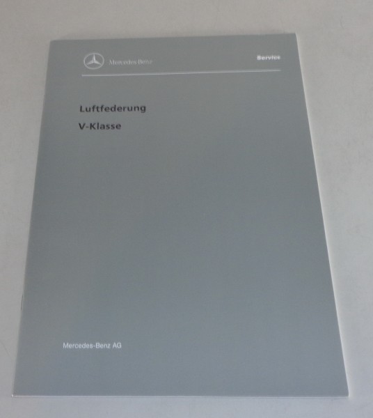 Werkstatthandbuch Einführung Mercedes Benz W638 Luftfederung von 05/1996