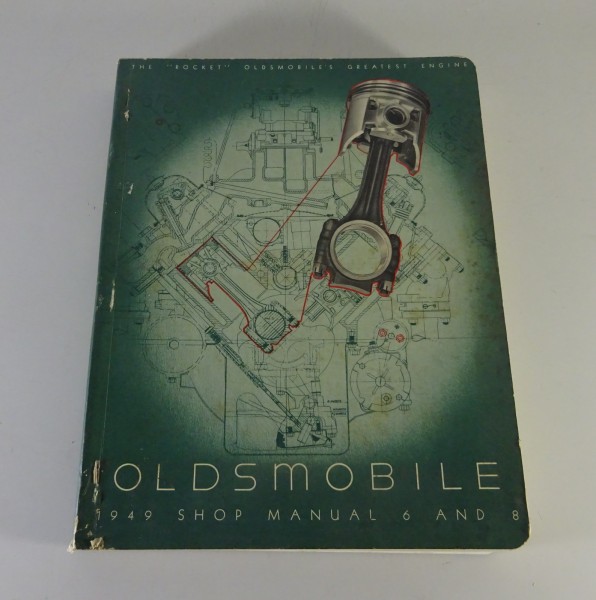 Werkstatthandbuch / Workshop Manual Oldsmobile 76 / 88 / 98 Series from 1949