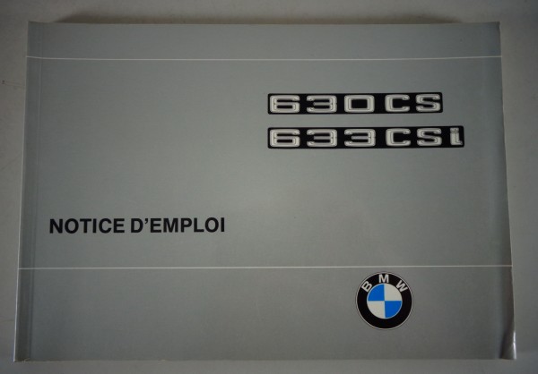 Notice d'utilisation BMW Série 6 E24 630CSi - 633CSi 11/1976