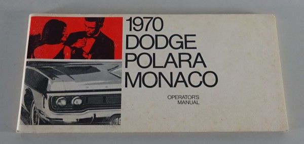 Owner´s Manual / Handbook Dodge Polara / Monaco Stand 1970