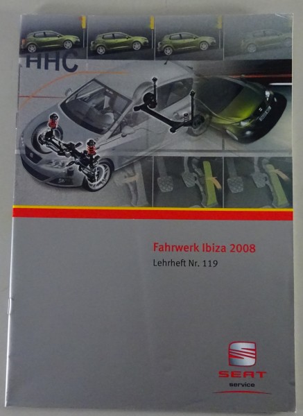 SSP / Kundendienst Lehrheft Nr. 119 Seat Ibiza 2008 Fahrwerk Stand 03/2008
