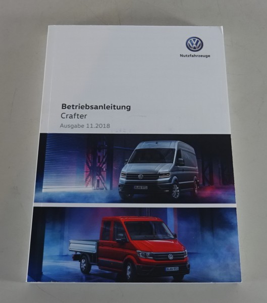 Betriebsanleitung / Handbuch VW Crafter Kastenwagen / Pritsche Stand 11/2018