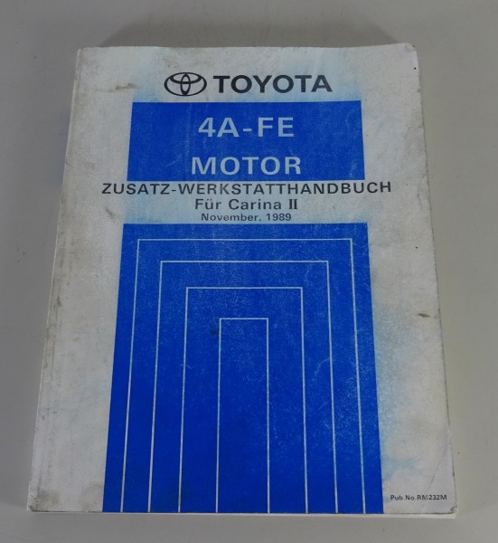 Werkstatthandbuch Toyota Carina II Motor 4 A-FE, Stand 11/1989