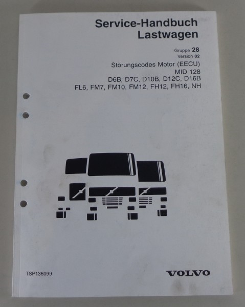 Werkstatthandbuch Volvo LKW FL / FM / FH / NH Störungscodes MID 128 von 2000