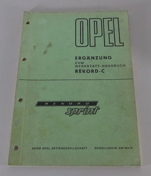 Werkstatthandbuch Ergänzung Opel Rekord C Sprint Zusatz für 1,9 H, 106 PS 2/1968