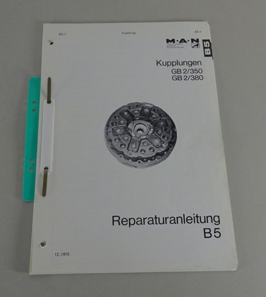 Reparaturanleitung MAN Kupplung GB 2/350 + GB 2/380 Stand 12/1975