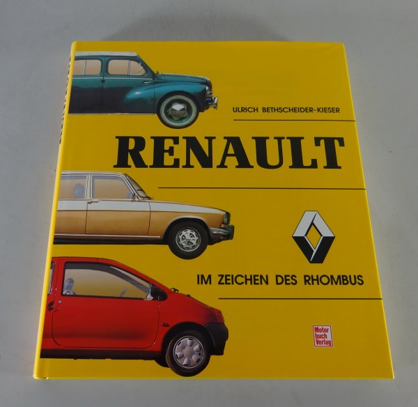 Bildband Renault mit R5, R4, R19, Clio, Twingo, Dauphine, etc. von 1995