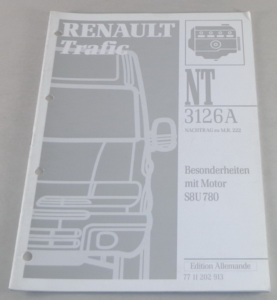 Werkstatthandbuch Renault Trafic NT 2860 A Besonderheiten Motor F8Q 606 von 1997