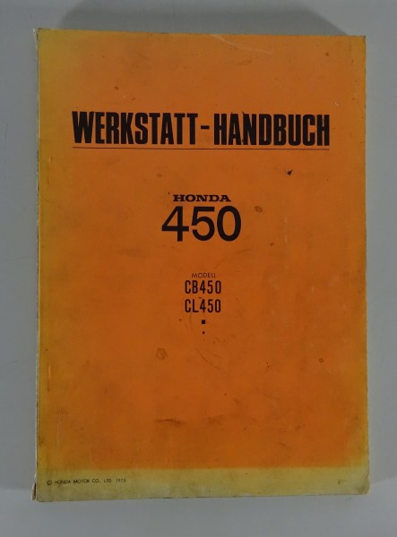 Werkstatthandbuch / Workshop Manual Honda CB 450 / CL 450 Stand 1973