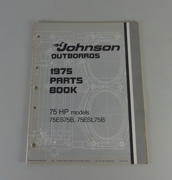 Teilekatalog OMC Johnson Outboards 75 PS Models Stand 08/1974