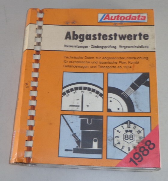 Handbuch Abgastestwerte für Audi / BMW / Porsche etc. ab 1974 Stand 1988