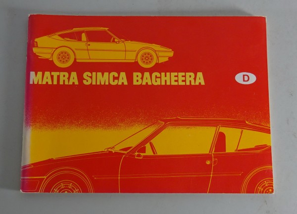 Betriebsanleitung / Handbuch Chrysler Simca Matra Bagheera Stand 06/1978