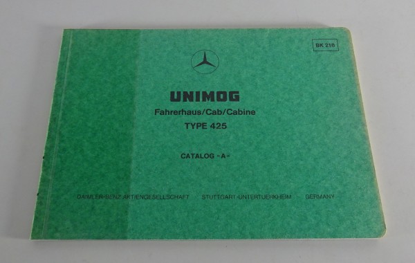 Bildkatalog Mercedes Benz Unimog Fahrerhaus Typ 425 Stand 1976, Ausgabe A