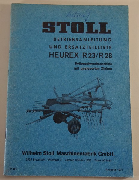 Teilekatalog / Betriebsanleitung Stoll Heurex R 23/28 Seitenschwadmaschine 1971