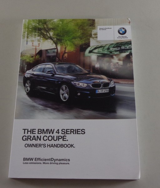 Owner's Manual BMW 4-Series Gran Coupe F36 418i 420i 420d 430d etc. from 10/2015