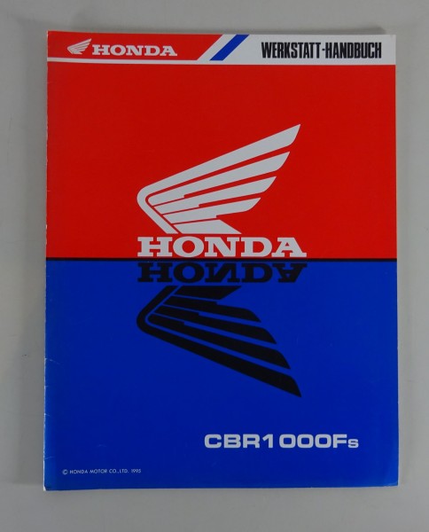 Werkstatthandbuch Ergänzung Honda CBR 1000 F Stand 1995