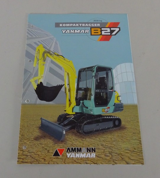 Prospekt / Broschüre Ammann / Yanmar Kompaktbagger B27 Stand 08/1997