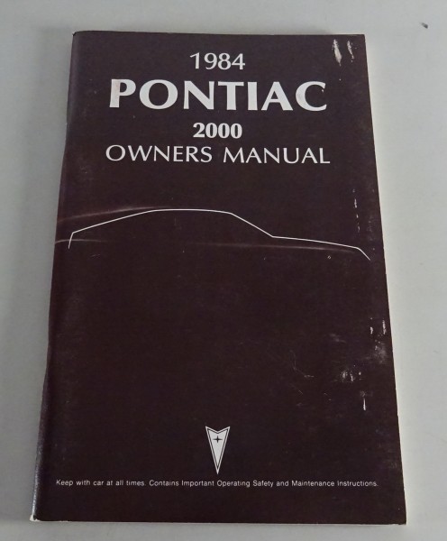 Owner´s Manual / Handbook Pontiac 2000 Stand 1984