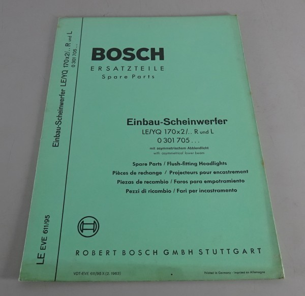 Teilekatalog Bosch Einbau-Scheinwerfer LE/YQ 170x2 /.. R & L Stand 02/1963