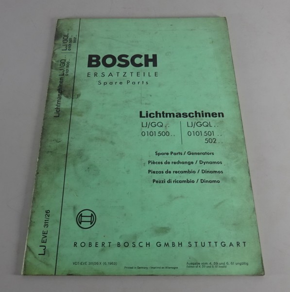 Teilekatalog Bosch Lichtmaschinen LJ/GQ.. LJ/GQL von 06/1963