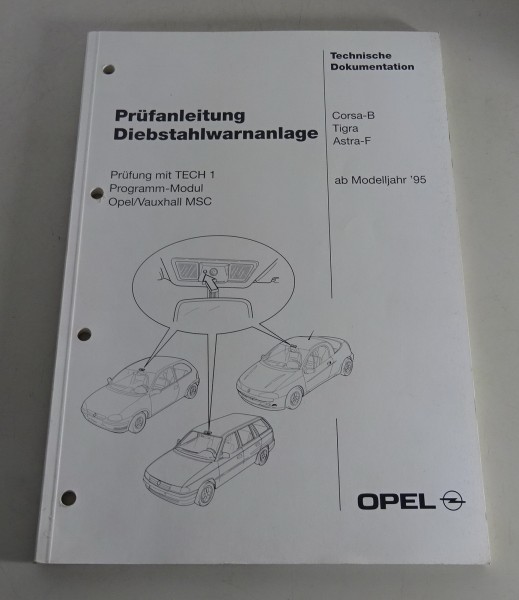 Werkstatthandbuch Prüfanleitung Opel Corsa-B / Tigra Diebstahlwarnanlage ab 1995