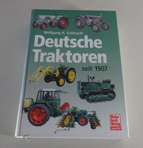 Bildband „Deutsche Traktoren seit 1907“ von 2006