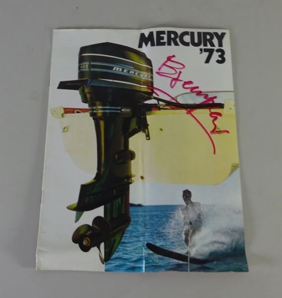 Prospekt Mercury Außenborder-Programm 6- / 4- / 3- / 2- & 1-Zylinder Stand 1973