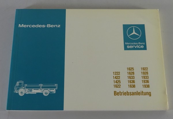 Betriebsanleitung Mercedes Benz LKW NG 80 1222 / 1422 / 1622 etc. von 12/1983