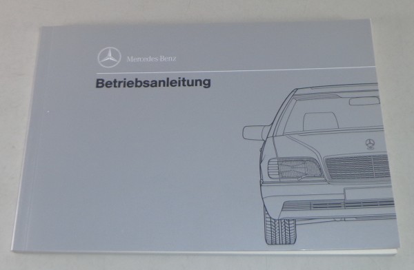 Betriebsanleitung Mercedes Benz S-Klasse W140 300 SD von 10/1992