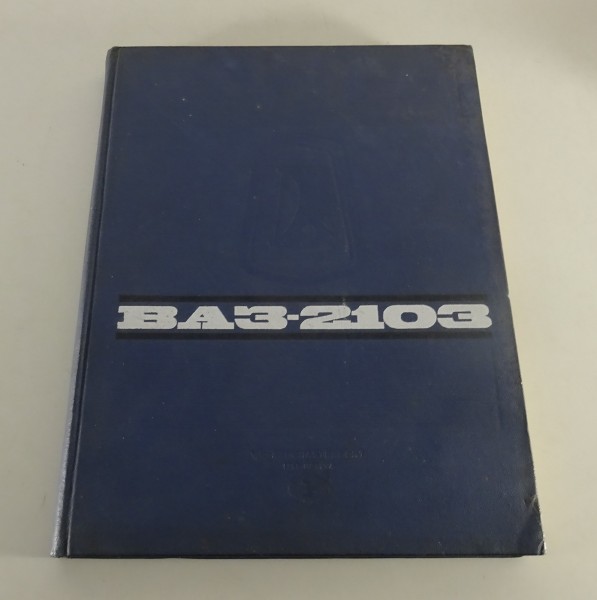 Teilekatalog / Ersatzteilliste Lada VAZ 2103 / 1500 Baujahr 1973 - 1984