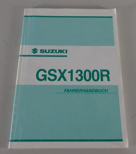 Betriebsanleitung Suzuki Motorrad GSX 1300 R Hayabusa Stand 08/2002