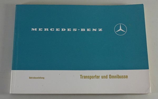 Betriebsanleitung Mercedes Benz Düsseldorfer Transporter T2 DüDo Stand 10/1970