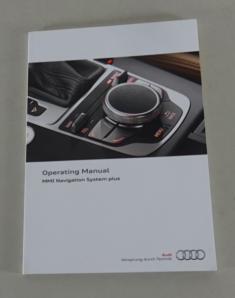 Owner's Manual Audi MMI Navigation System plus in A4 A5 A6 A7 A8 Q3 Q5 - 10/2013