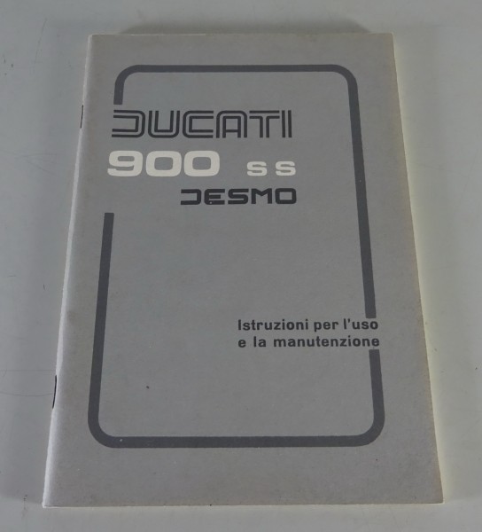 Uso e Manutenzione Ducati 900 SS Supersport Desmo del 02/1980
