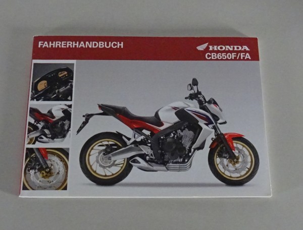 Betriebsanleitung / Handbuch Honda CB 650 F/FA Stand 01/2014