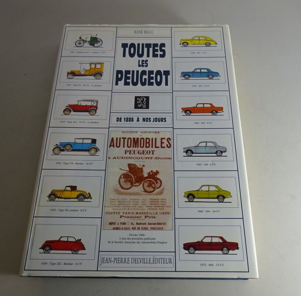 Bildband Toutes les Peugeot de 1886 a nos Jours von 1994 auf Französisch