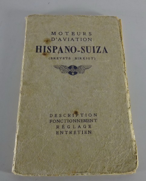 Manuel d'utilisation Hispano-Suiza Moteur d'avion 8 cylindres d'env. 1914 - 1919