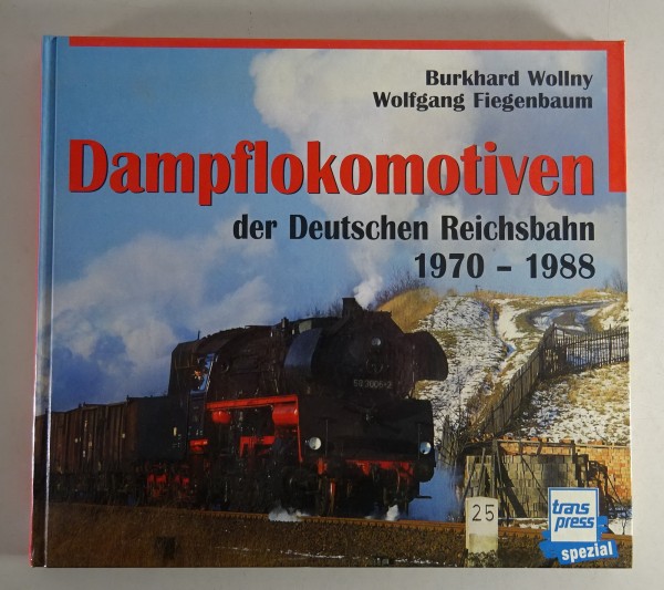 Bildband Dampflokomotiven der Deutschen Reichsbahn 1970 - 1988 Stand 1998