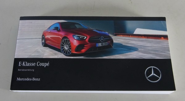 Betriebsanleitung / Handbuch Mercedes-Benz E-Klasse Coupé Typ C238 Stand 02/2022