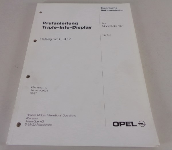 Werkstatthandbuch Prüfanleitung Opel Sintra Display ab Modelljahr 1997