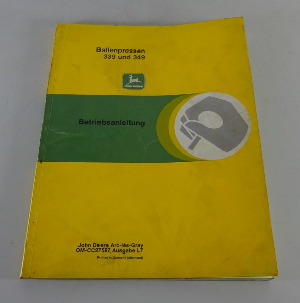 Betriebsanleitung / Handbuch John Deere Ballenpresse 339 und 349