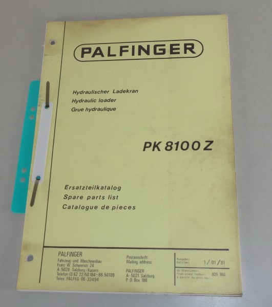Teilekatalog / Spare Parts List Palfinger Kran PK 8100 Z von 01/1981