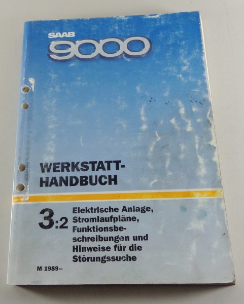 Werkstatthandbuch Saab 9000 Elektrik Elektrische Schaltpläne Modelljahr ab 1989