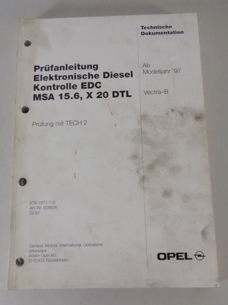 Werkstatthandbuch Prüfanleitung Opel Vectra B Elektronische Diesel Kontrolle EDC