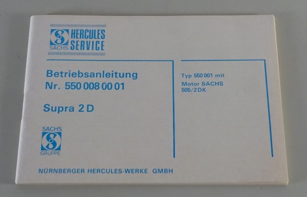 Betriebsanleitung / Handbuch Hercules Kleinkraftrad Supra 2 D mit Sachs Motor