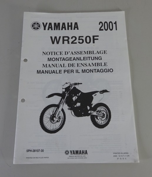 Montageanleitung / Notice D´Assemblage Yamaha WR 250 F von 2001